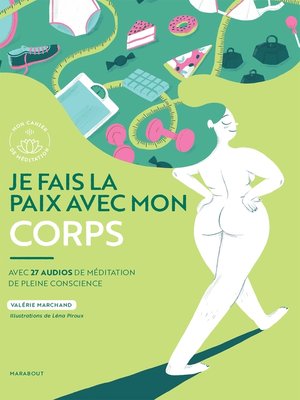 cover image of Je fais la paix avec mon corps